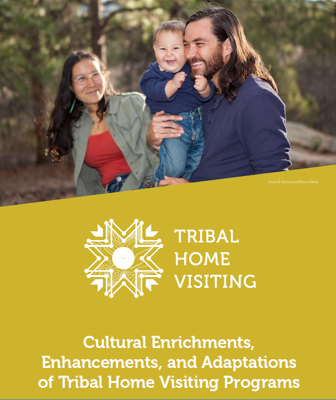 Tribal Home Visiting Cultural Enhancements And Adaptations Of Tribal   Capture2 